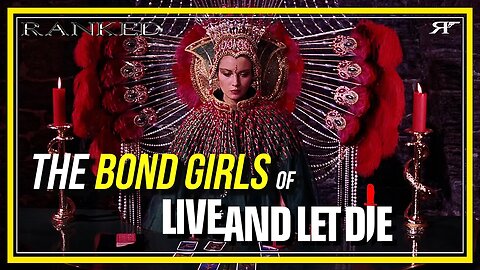 💋The Bond Girls of Live and Let Die💋