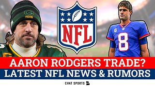 NFL News & Rumors On Aaron Rodgers, Daniel Jones & Jalen Ramsey