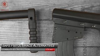 Protect Yourself: Pistol Brace Alternatives