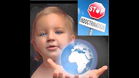 Flat Earth- Stop The Indoctrination, Start the Education, Teach Your Kids