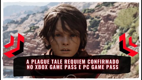 A Plague Tale Requiem Confirmado no Xbox Game Pass e PC Game Pass em 2022