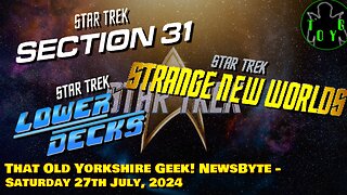 Star Trek SDCC Previews Review - TOYG! News Byte - 28th July, 2024