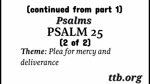 Psalm Chapter 25 (Bible Study) (2 of 2)