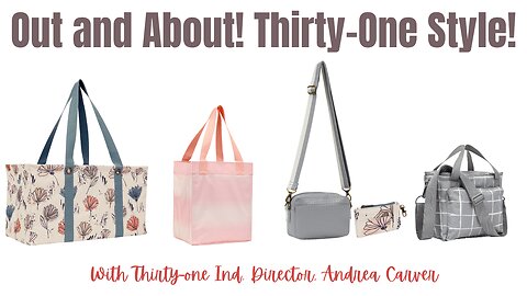 🚗 Out & About with a Thirty-One Consultant | Ind. Director, Andrea Carve