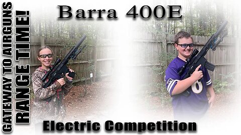 BARRA 400E FUN SHOOT – Gateway to Airguns Fun Shoot