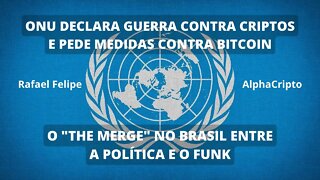 ONU x BITCOIN 😒 - ANITTA e LULA x MC MELODY e BOLSONARO 🤦🏻‍♂️ + ANÁLISE GRÁFICA AO VIVO - 18/07/2022