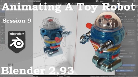 Animating A Toy Robot, Session 9