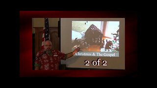 Christmas And The Gospel (1 Timothy 1:15) 2 of 2