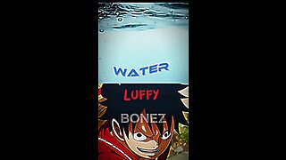 Luffy vs water