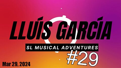 SL Musical Adventures #29