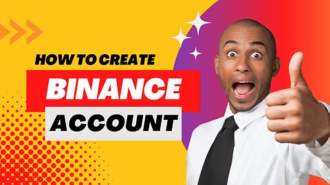 How to create a Binance Account