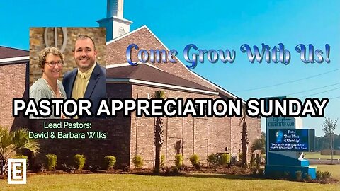 Pastor Appreciation Sunday ("IT'S YOUR TIME")