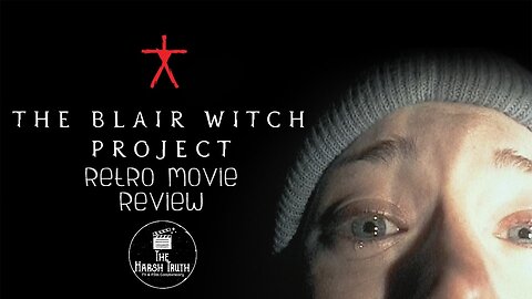 The Blair Witch Project (1999) Retro Movie Review