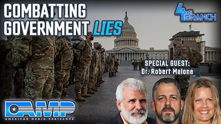Combatting Government Lies with Dr. Robert Malone | 4th Branch Ep. 13