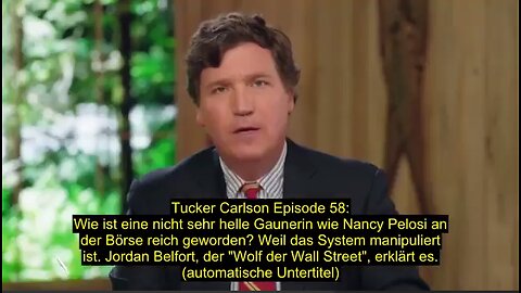 Tucker Carlson Episode 58 (automatische Untertitel)