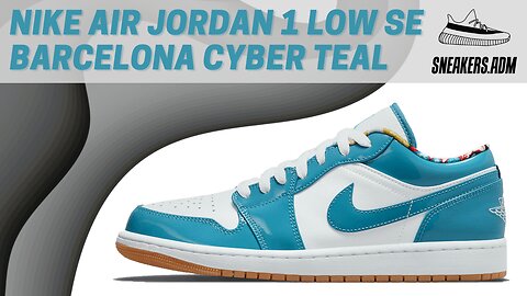 Nike Air Jordan 1 Low SE Barcelona Cyber Teal - DC6991-400 - @SneakersADM
