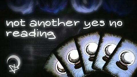 Not Another Yes or No Reading Pick a Card