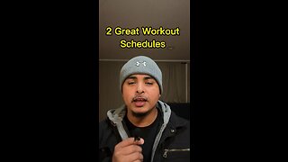 2 Great workout schedule options.