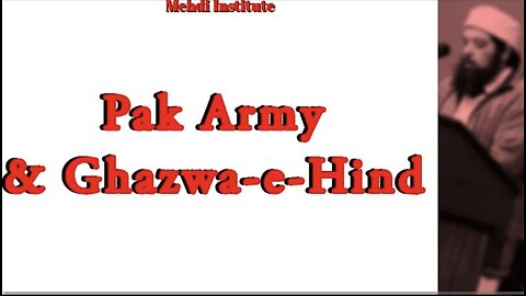 Pak Army & Ghazwa-e-Hind