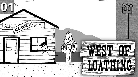 West of Loathing Part 1