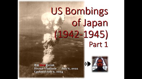 US bombings of Japan - 1942-1945 - part 1