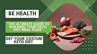 "The Ultimate Guide to Building Your Keto Diet Meal Plan"