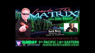 [Inside The Matrix] Inside The Matrix 12-27-20 with David Weiss [Dec 28, 2020]