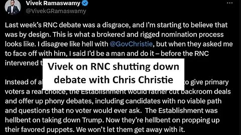 Vivek goes viral for noting how RNC shut down a debate with Chris Christie