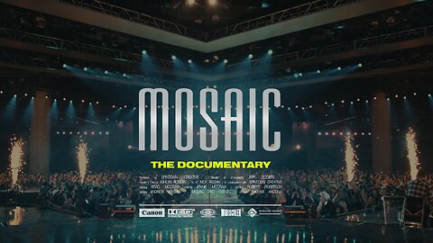 MOSAIC ProEvents- "The Documentary"