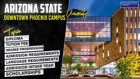 Arizona State University Downtown Phoenix Campus | Kaplan Business School USA