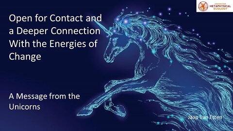 Open for Contact and a Deeper Connection With the Energies of Change
