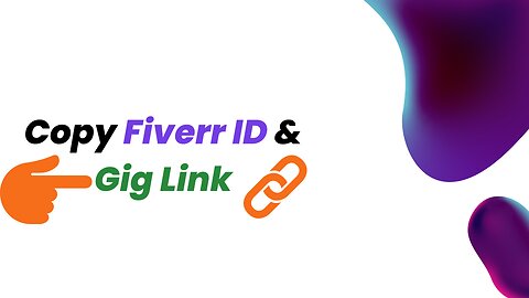 Copy Fiverr Profile link| Copy Fiverr gig URL| Copy Fiverr ID link/URL| Fiverr ID full preview link
