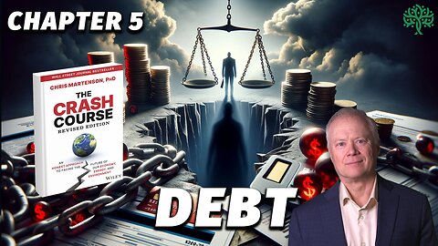 Crash Course 2.0: Chapter 5 — DEBT