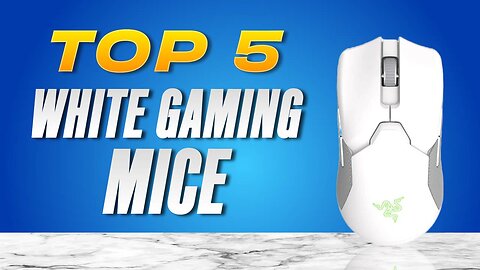 TOP 5 BEST WHITE GAMING MICE (2023)