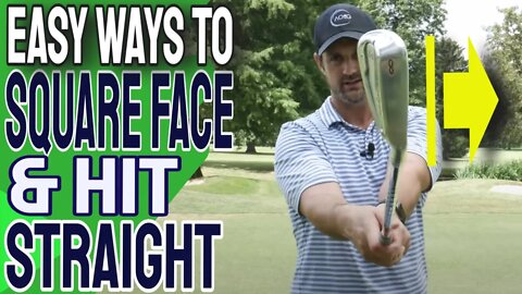 EASY HACKS to Hit Straight Golf Shots and Square The Clubface at Impact