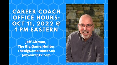 Career Coach Office Hours: October 11 2022