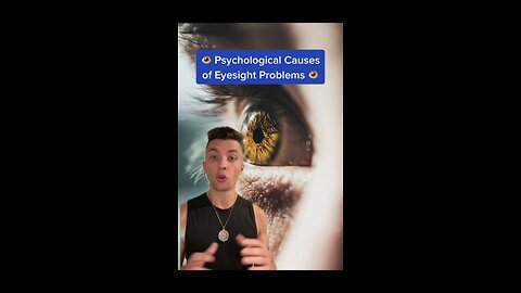 Psychological Causes of Vision Loss