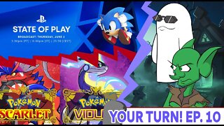 Your Turn Episode 10 - Sonic, Pokémon and Sony