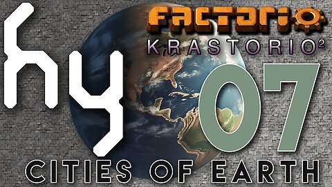 Cities of Earth & Krastorio2 - 07