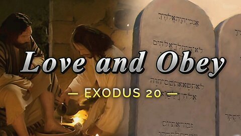 Love and Obey - Exodus 20 | Anthony Gil