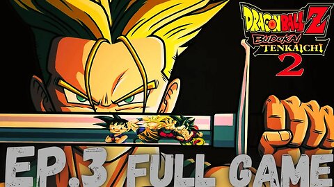 DRAGONBALL Z: BUDOKAI TENKAICHI 2 Gameplay Walkthrough EP.3 - Android Saga FULL GAME