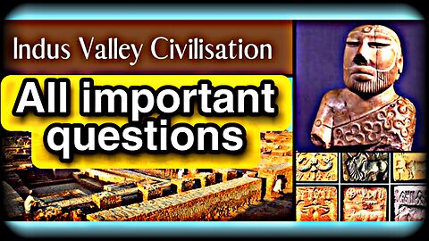 Indus valley civilization || All important questions || Top mcqs || Ancient History