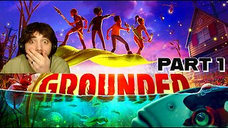 Grounded! Episode 1! A NEW BEGINNING!