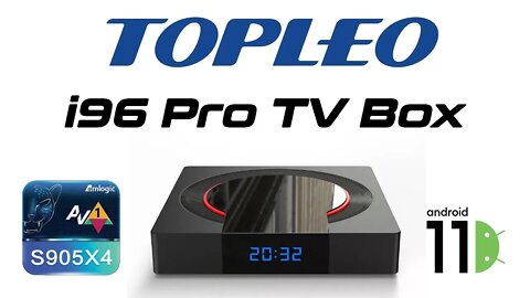 Newest Topleo i96 Pro Amlogic Android 11 TV Box Review