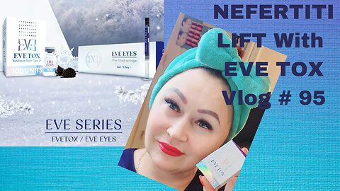 NEFERTITI LIFT, DAO WITH NEW PRODUCT EVE TOX@ Home Vlog#95 05.01.23 #botoxinjection #botoxlipflip