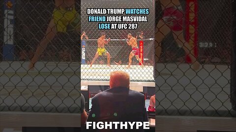 DONALD TRUMP WATCHES FRIEND JORGE MASVIDAL LOSE & RETIRE AT UFC 287 | CAGESIDE REACTION