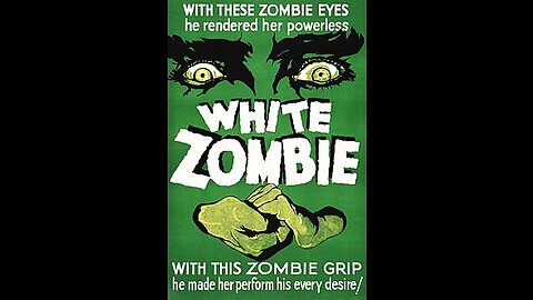 White Zombie 1932 full film