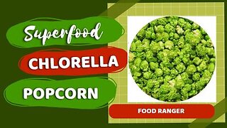 Superfood Chlorella Popcorn