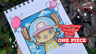 Drawing Tony Tony Chopper from One Piece