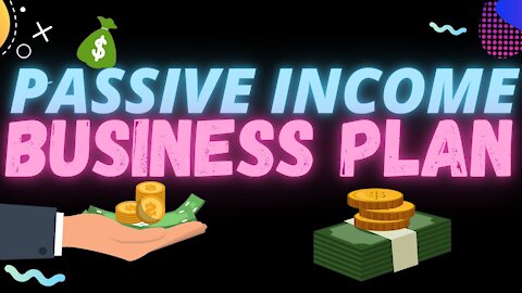 Your Passive Income Financial Freedom Business Plan